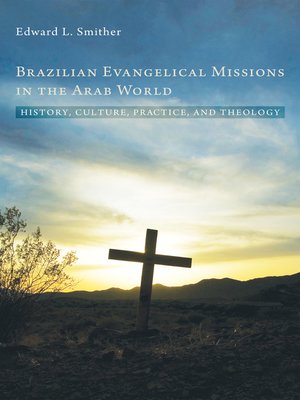 cover image of Brazilian Evangelical Missions in the Arab World